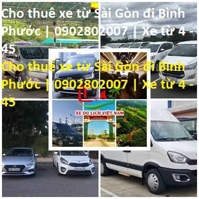 Thue Xe Sai Gon Binh Phuoc