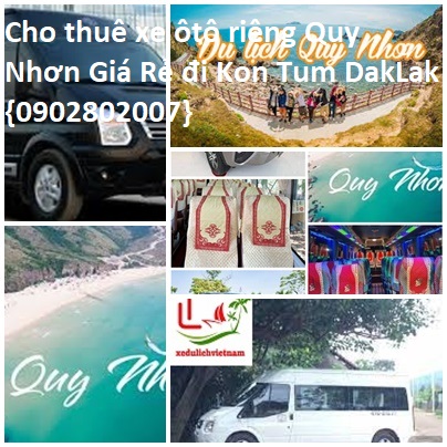 Thuê xe Quy Nhơn Kon Tum