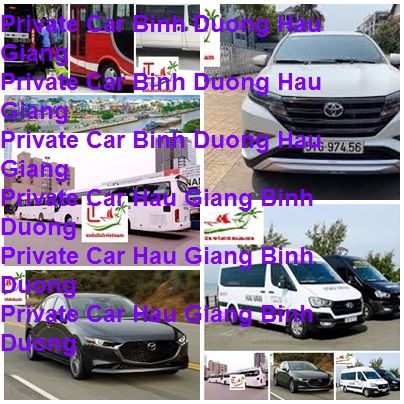 Private Car Binh Duong Hau Giang