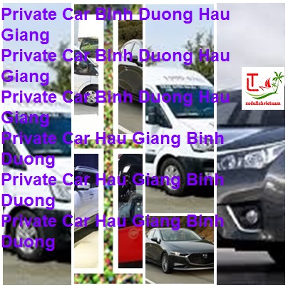 Private Car Binh Duong Hau Giang