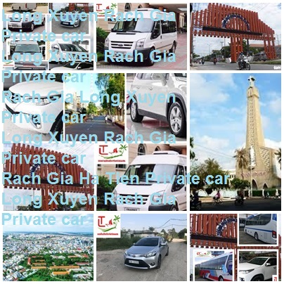 Long Xuyen Rach Gia Private Car