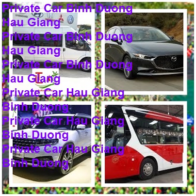 Private Car Binh Duong Hau Giang