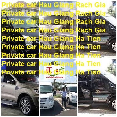 Private Car Hau Giang Rach Gia