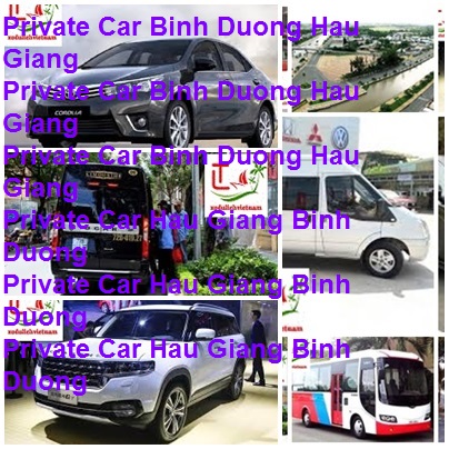 Private Car Binh Duong Hau Giang