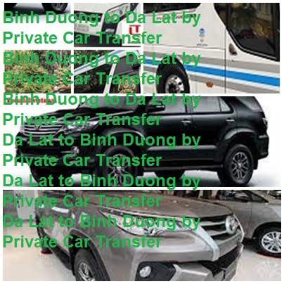 Binh Duong To Dalat