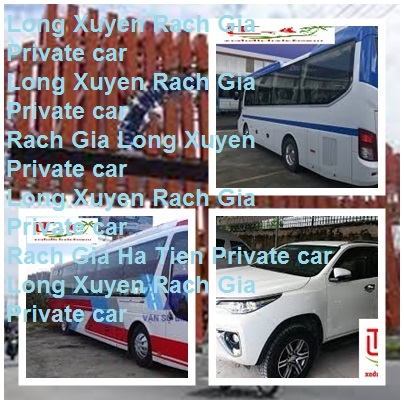 Long Xuyen Rach Gia Private Car