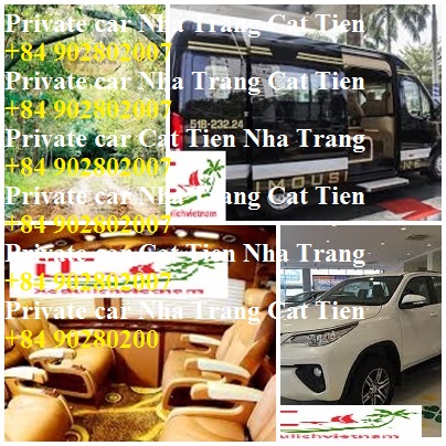 Private Car Nha Trang Cat Tien