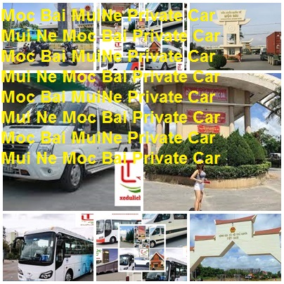 Mui Ne Moc Bai Private Car