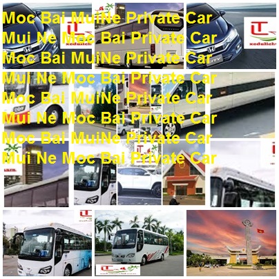 Mui Ne Moc Bai Private Car