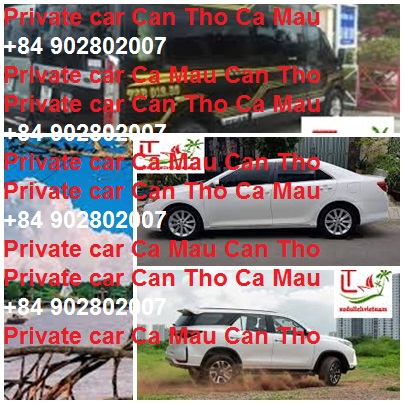 Private Car Can Tho Ca Mau