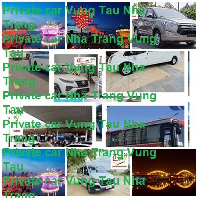 Private Car Nha Trang Vung Tau