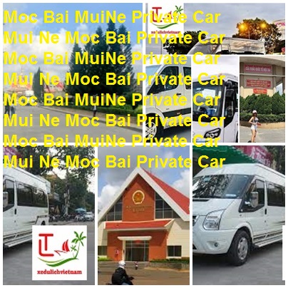 Mui Ne Moc Bai Private Car