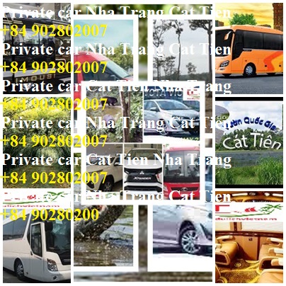 Private Car Nha Trang Cat Tien