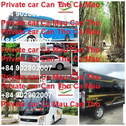 Private Car Can Tho Ca Mau