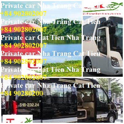 Private Car Nha Trang Cat Tien