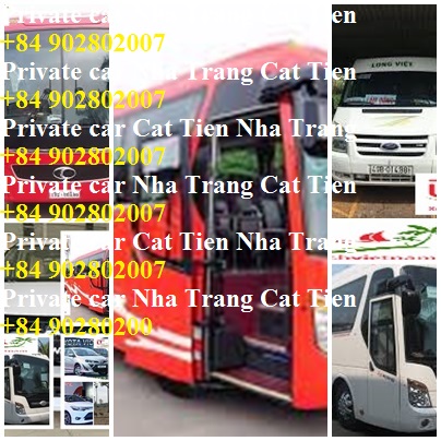 Private Car Nha Trang Cat Tien