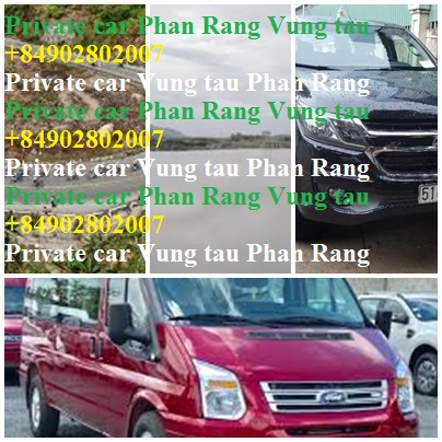 Private Car Phan Rang Vung Tau