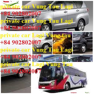 Private Car Lagi Vung Tau