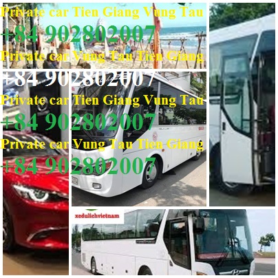 Private Car Tien Giang Vung Tau