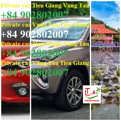 Private Car Tien Giang Vung Tau