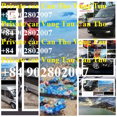 Private Car Can Tho Vung Tau