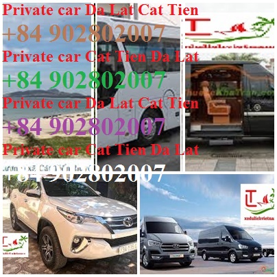 Private Car Da Lat Cat Tien