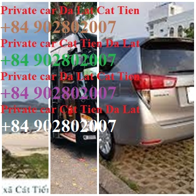 Private Car Da Lat Cat Tien