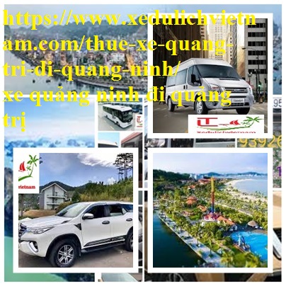 Thue Xe Quang Tri Quang Ninh