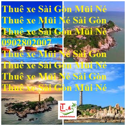 Thue Xe Sai Gon Mui Ne