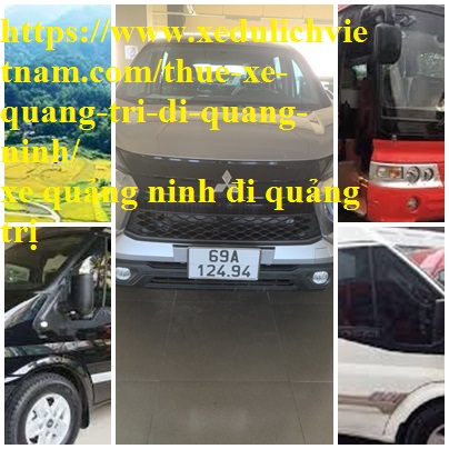 Thue Xe Quang Tri Quang Ninh