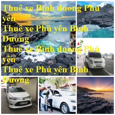 Thue Xe Binh Duong Phu Yen