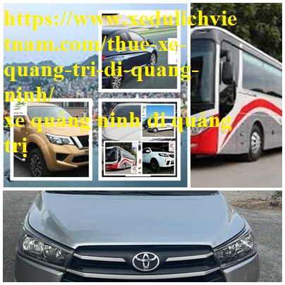 Thue Xe Quang Tri Quang Ninh