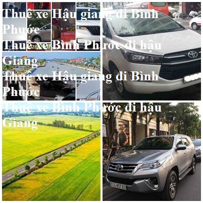 Thue xe Hau Giang Binh Phuoc