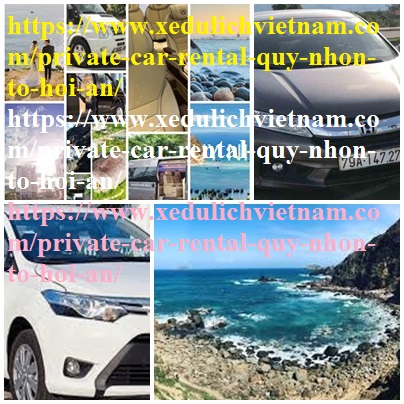 Private car Quy NHon Hoi An