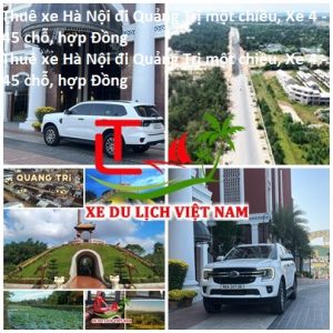 Thuê Xe Hà Nội đi Quảng Trị Một Chiều, Xe 4 45 Chỗ, Hợp Đồng