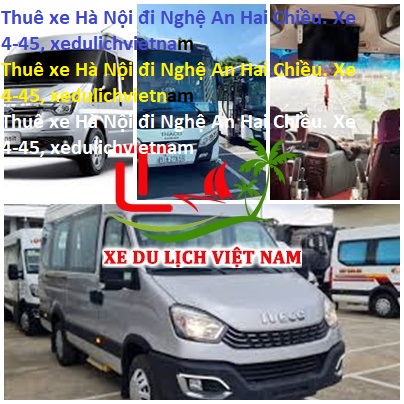 Thuê Xe Hà Nội đi Nghệ An Hai Chiều. Xe 4 45, Xedulichvietnam