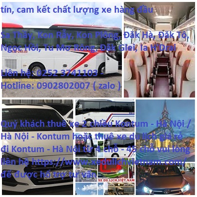 Cho Thuê Xe Hà Nội đi Kontum. Xe 4, 7,16, 45, Xedulichvietnam