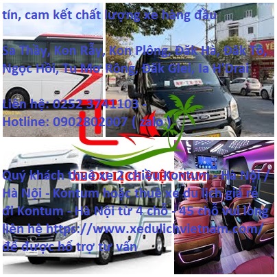 Cho Thuê Xe Hà Nội đi Kontum. Xe 4, 7,16, 45, Xedulichvietnam