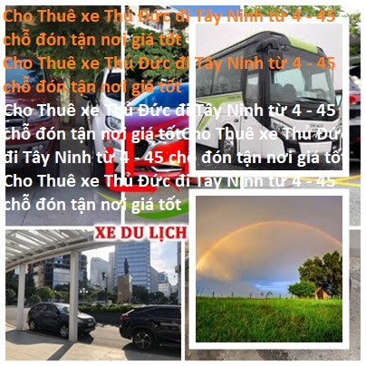 Thue Xe Thu Duc Tay Ninh