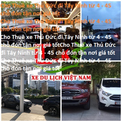 Thue Xe Thu Duc Tay Ninh