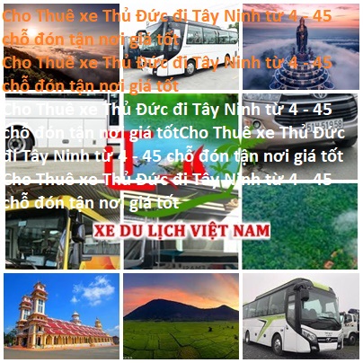 Thue Xe Thu Duc Tay Ninh