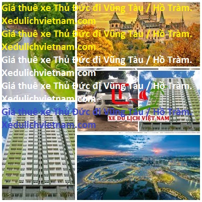 Thue Xe Thu Duc Vung Tau