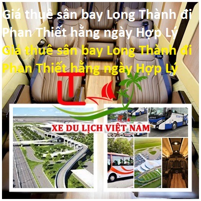 Thue Xe Long Thanh Phan Thiet