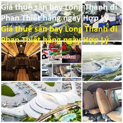 Thue Xe Long Thanh Phan Thiet