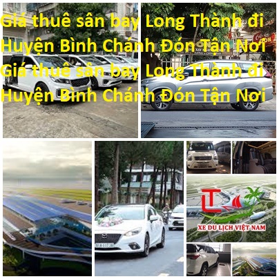 Thue Xe Long Thanh Binh Chanh