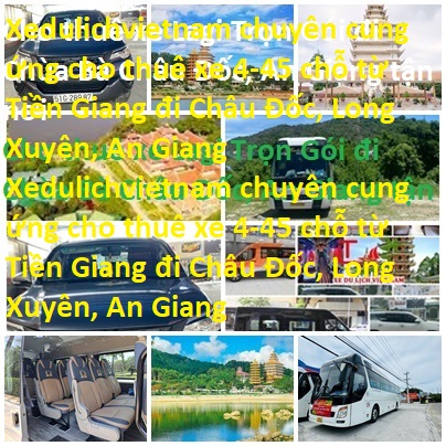 Thue Xe Tien Giang Chau Doc