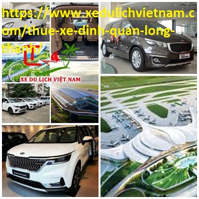 Thue Xe Long Thanh Dinh Quan