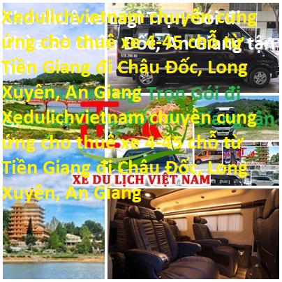 Thue Xe Tien Giang Chau Doc