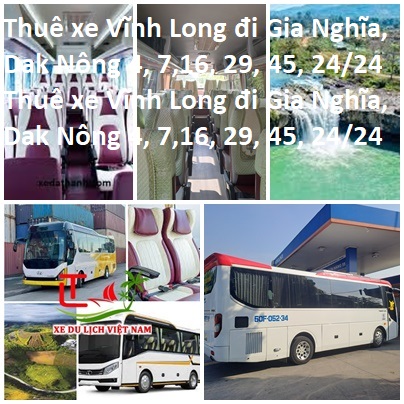 Https://www.xedulichvietnam.com/thue Xe Vinh Long Di Gia Nghia/