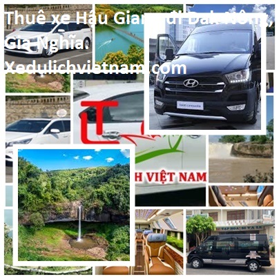 Thue Xe Hau Giang Di Dak Nong